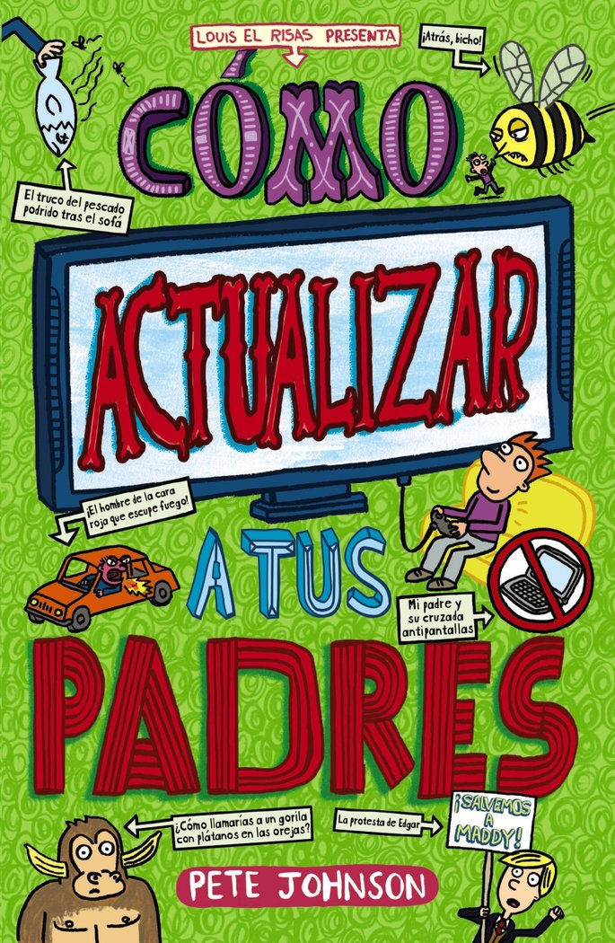 Cómo actualizar a tus padres, de Johnson, Pete | portada del libro