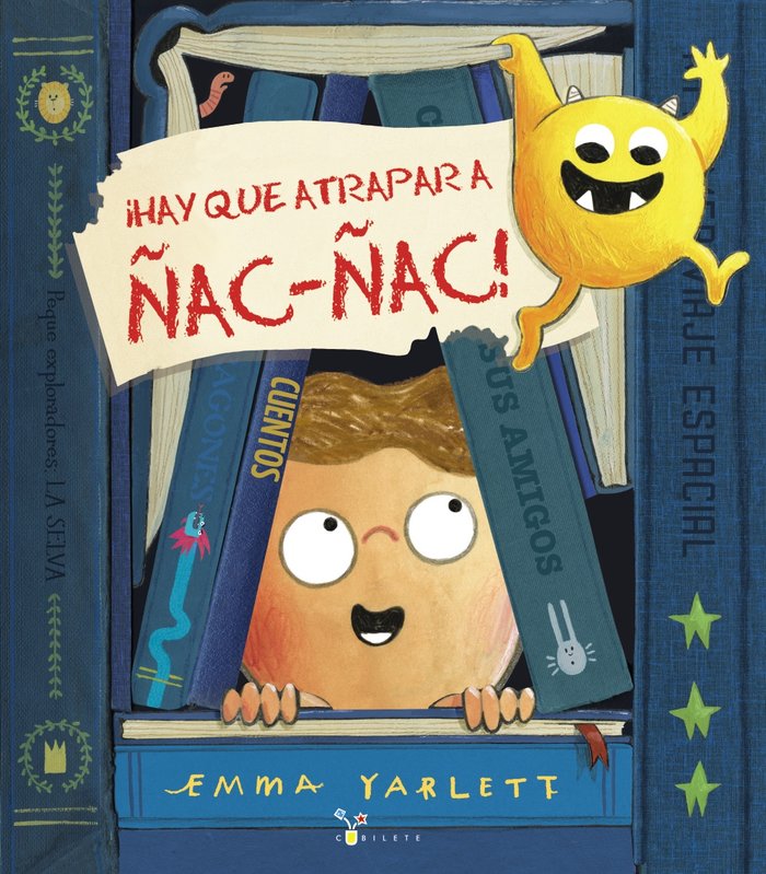 ¡Hay que atrapar a Ñac-ñac!, de Yarlett, Emma | portada del libro