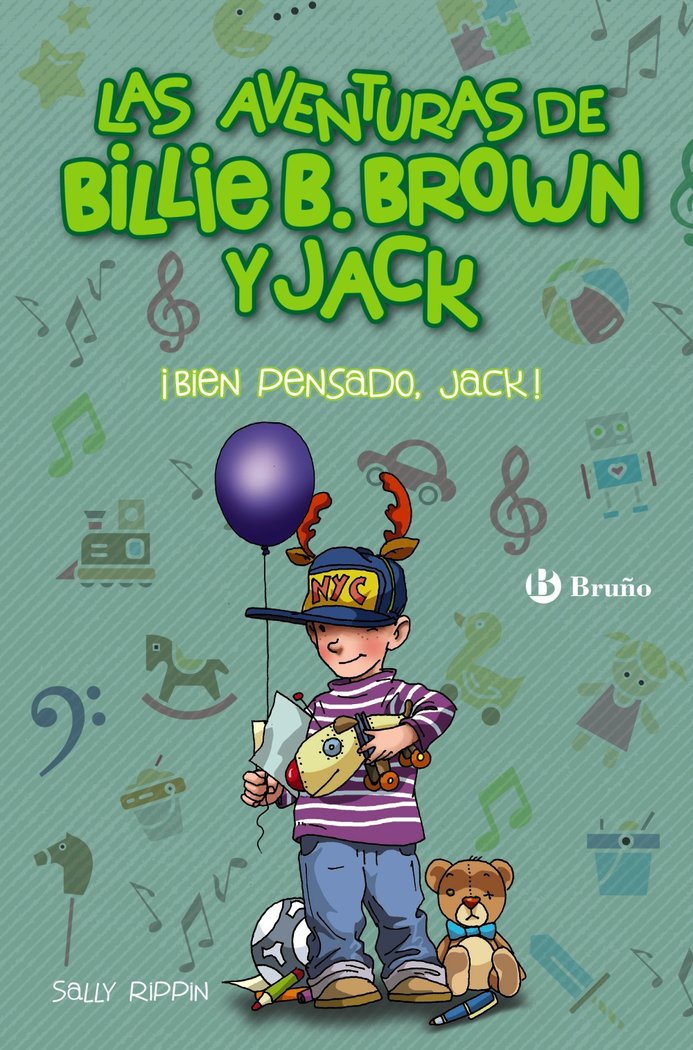 Las aventuras de Billie B. Brown y Jack, 4. ¡Bien pensado, Jack!, de Rippin, Sally | portada del libro