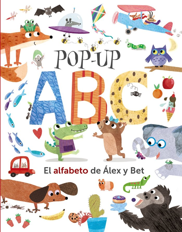 Pop-up ABC. El alfabeto de Álex y Bet, de Hegarty, Patricia | portada del libro