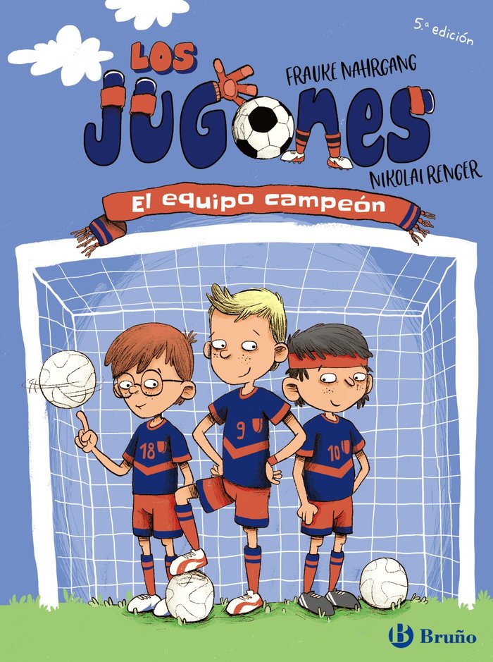 Los Jugones: El equipo campeón, de Nahrgang, Frauke | portada del libro