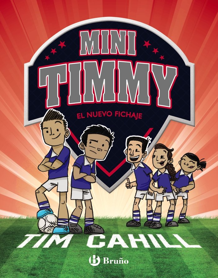 Mini Timmy - El nuevo fichaje, de Cahill, Tim | portada del libro
