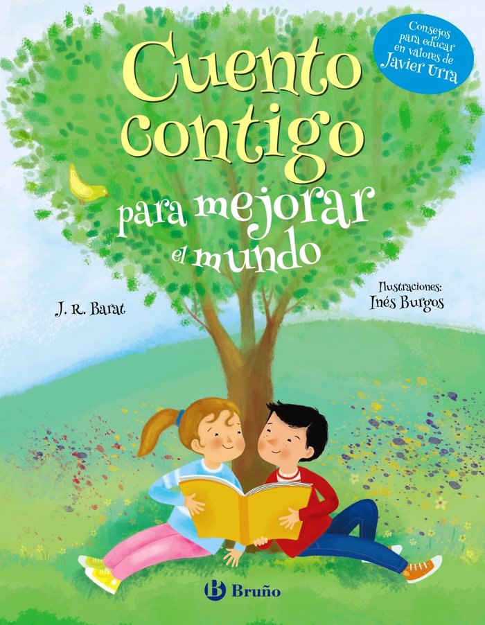 Cuento contigo para mejorar el mundo, de Barat, J. R. | portada del libro