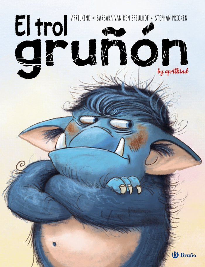 El trol gruñón, de Van den Speulhof, Barbara | portada del libro