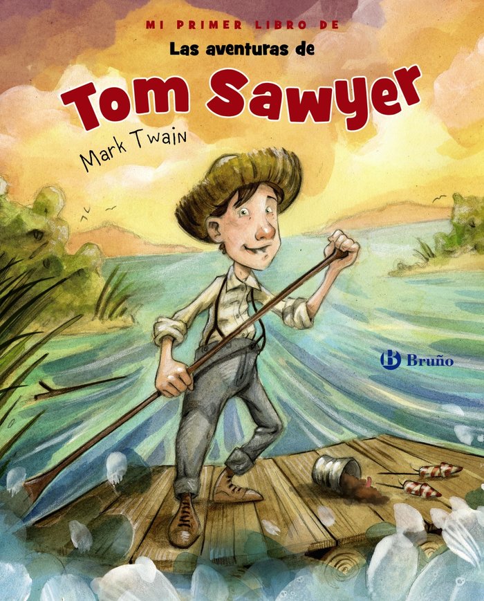 Mi primer libro de Las aventuras de Tom Sawyer, de Twain, Mark | portada del libro