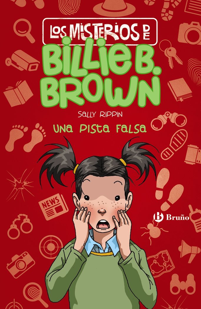Los misterios de Billie B. Brown, 5. Una pista falsa, de Rippin, Sally | portada del libro