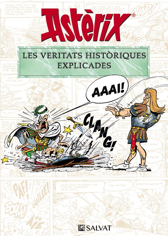 Astèrix. Les veritats històriques explicades, de Molin, Bernard-Pierre | portada del libro