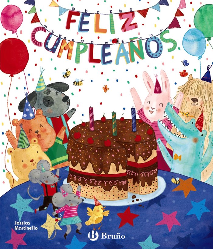 Feliz cumpleaños, de Martinello, Jessica | portada del libro