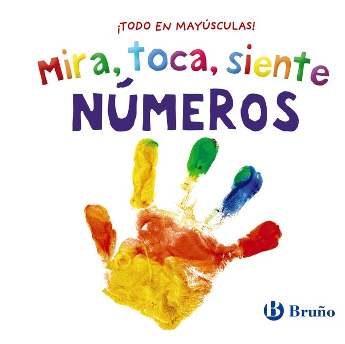 MIRA TOCA SIENTE NUMEROS, de VARIOS AUTORES | portada del libro