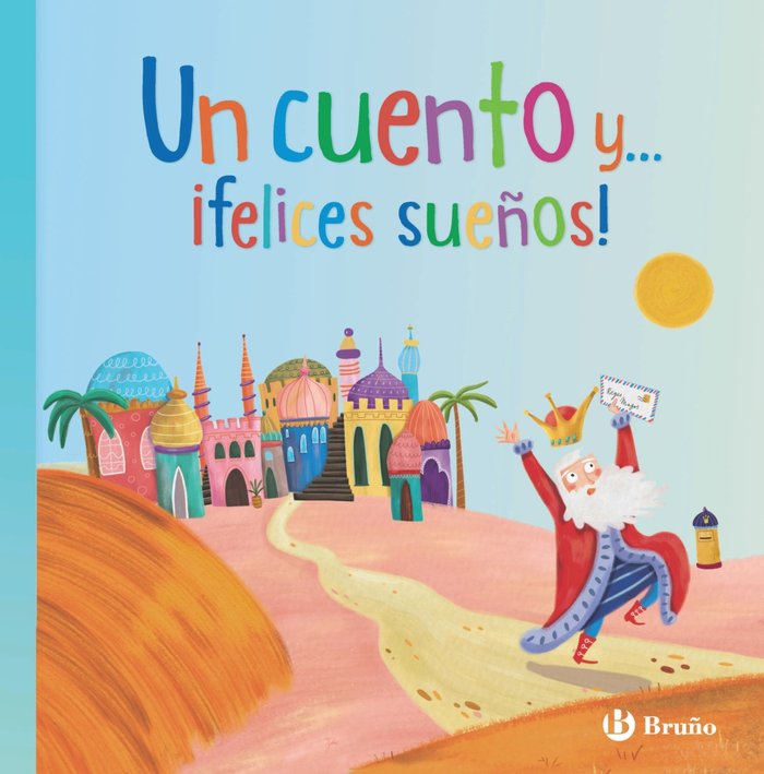 UN CUENTO Y FELICES SUEÑOS, de VARIOS AUTORES | portada del libro