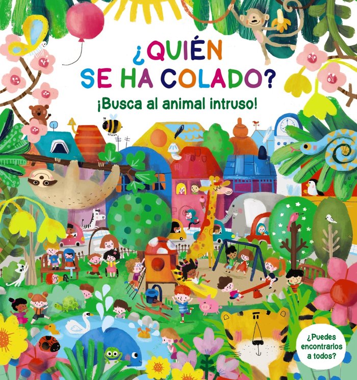 QUIEN SE HA COLADO BUSCA AL ANIMAL INTRUSO, de POITIER, ANTON | portada del libro