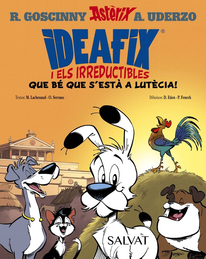 IDEAFIX I ELS IRREDUCTIBLES 3 QUE BE QUE S'ESTA A LUTECIA, de GOSCINNY, RENE | portada del libro