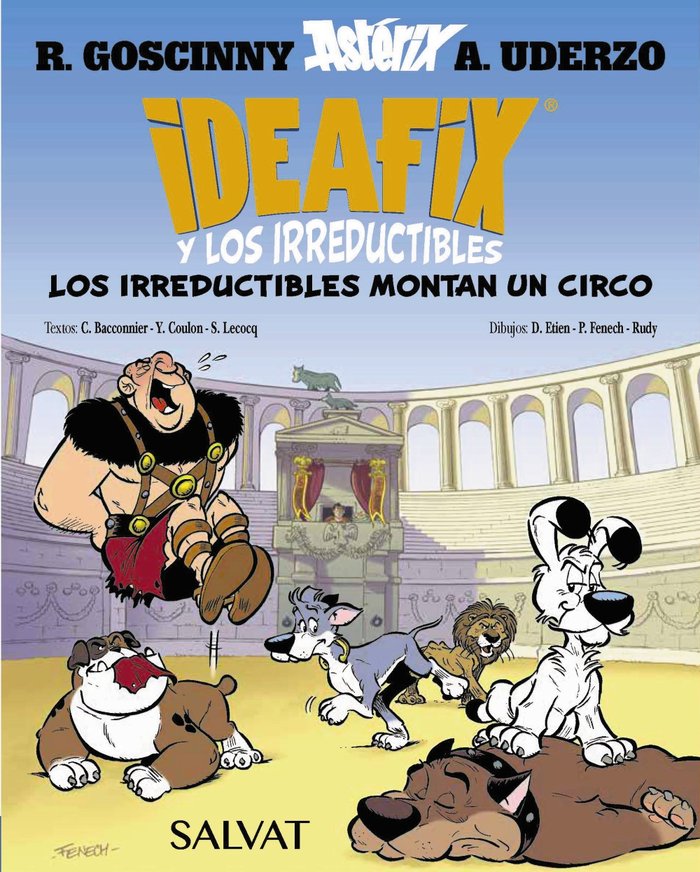 Ideafix y los irreductibles, 4. Los irreductibles montan su circo, de GOSCINNY, RENE | portada del libro