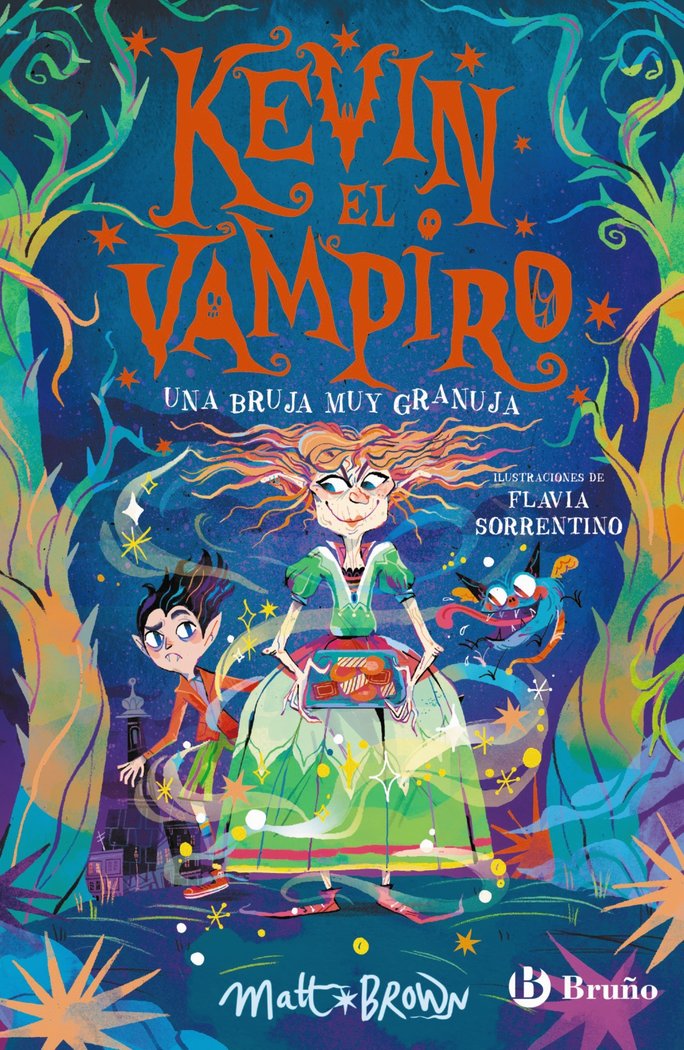 KEVIN EL VAMPIRO 2 UNA BRUJA MUY GRANUJA, de BROWN, MATT | portada del libro