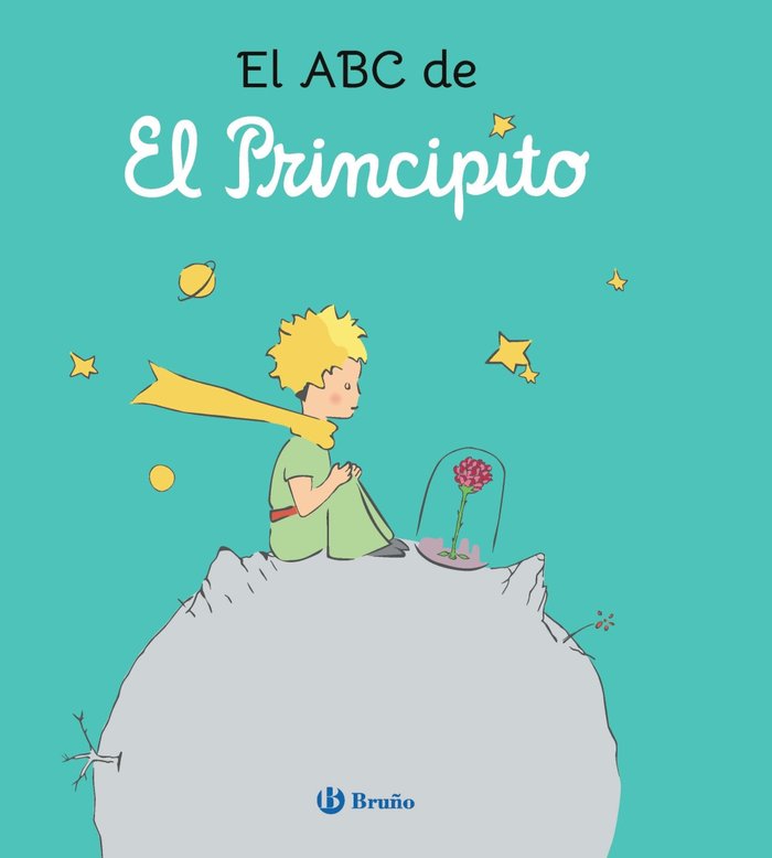 El ABC de El Principito, de DE SAINT-EXUPERY, ANTOINE | portada del libro