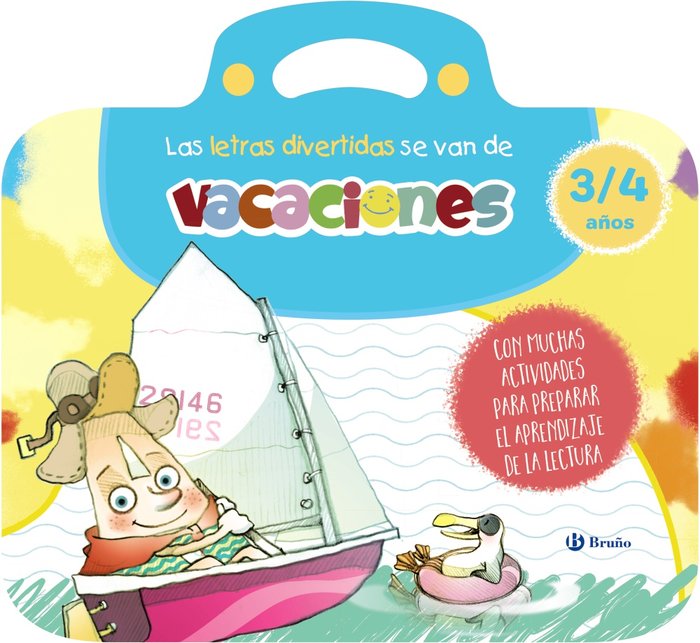 LAS LETRAS DIVERTIDAS SE VAN DE VACACIONES. 3-4 AÑOS, de CARRIL MARTINEZ, ISABEL | portada del libro