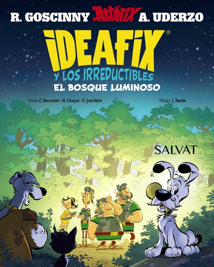 Ideafix y los irreductibles, 6. El bosque luminoso, de GOSCINNY, RENE | portada del libro
