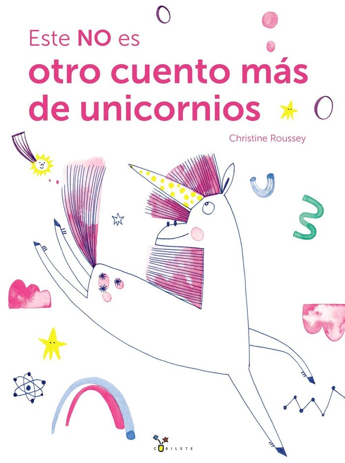 ESTE NO ES OTRO CUENTO DE UNICORNIOS, de ROUSSEY, CHRISTINE | portada del libro