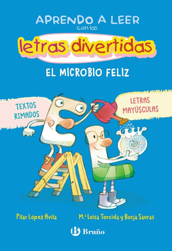 APRENDO A LEER CON LAS LETRAS DIVERTIDAS 7 EL MICROBIO FEL, de LOPEZ AVILA, PILAR | portada del libro