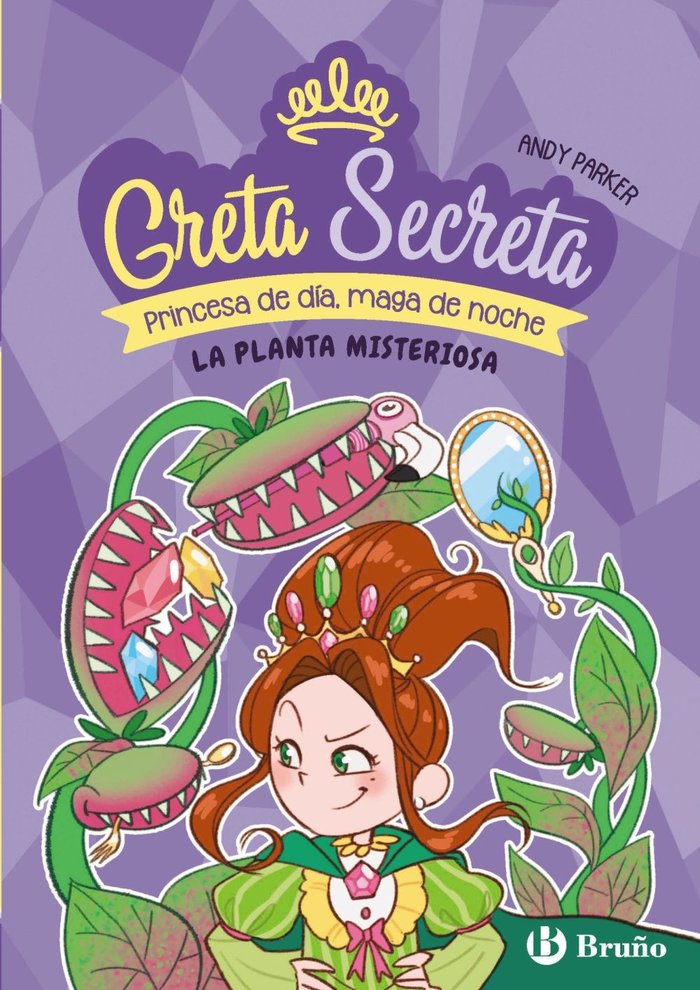 Greta Secreta, 2. La planta misteriosa, de PARKER, ANDY | portada del libro