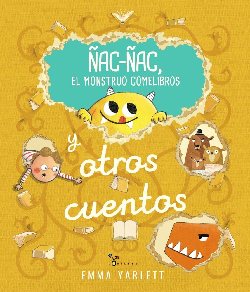 ÑAC-ÑAC, EL MONSTRUO COMELIBROS Y OTROS CUENTOS, de YARLETT, EMMA | portada del libro