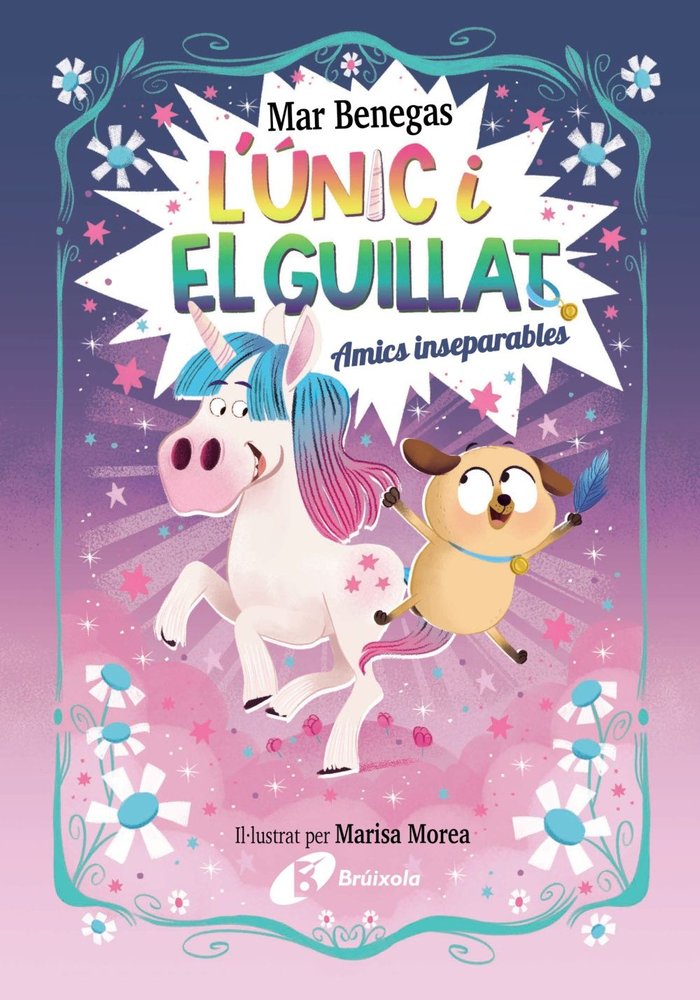 L'UNIC I EL GUILLAT 1 AMICS INSEPARABLES, de BENEGAS, MAR | portada del libro