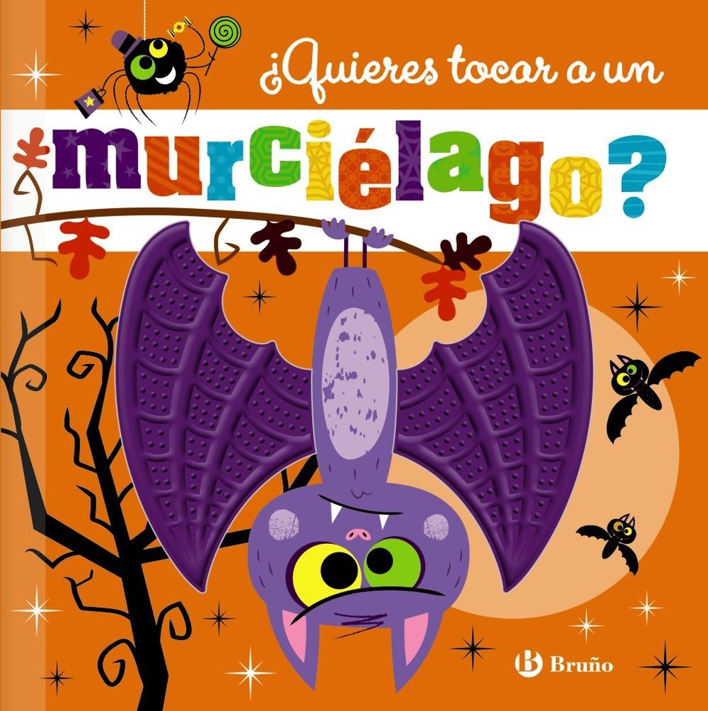 QUIERES TOCAR A UN MURCIELAGO, de GREENING, ROSIE | portada del libro