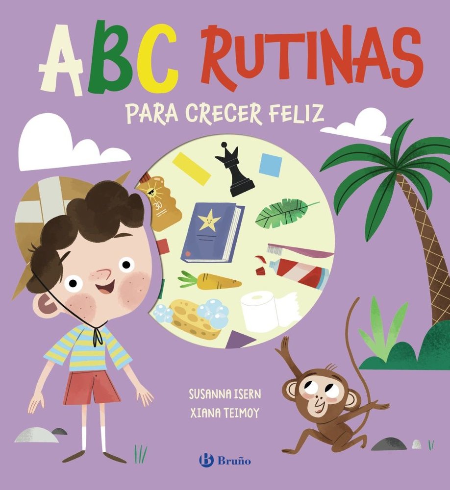 ABC Rutinas para crecer feliz, de ISERN, SUSANNA | portada del libro