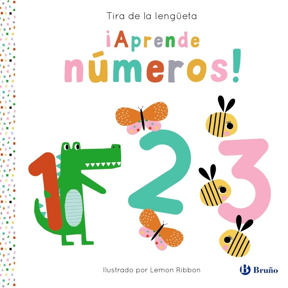 TIRA DE LA LENGÜETA APRENDE NUMEROS, de GEORGE, JOSHUA | portada del libro