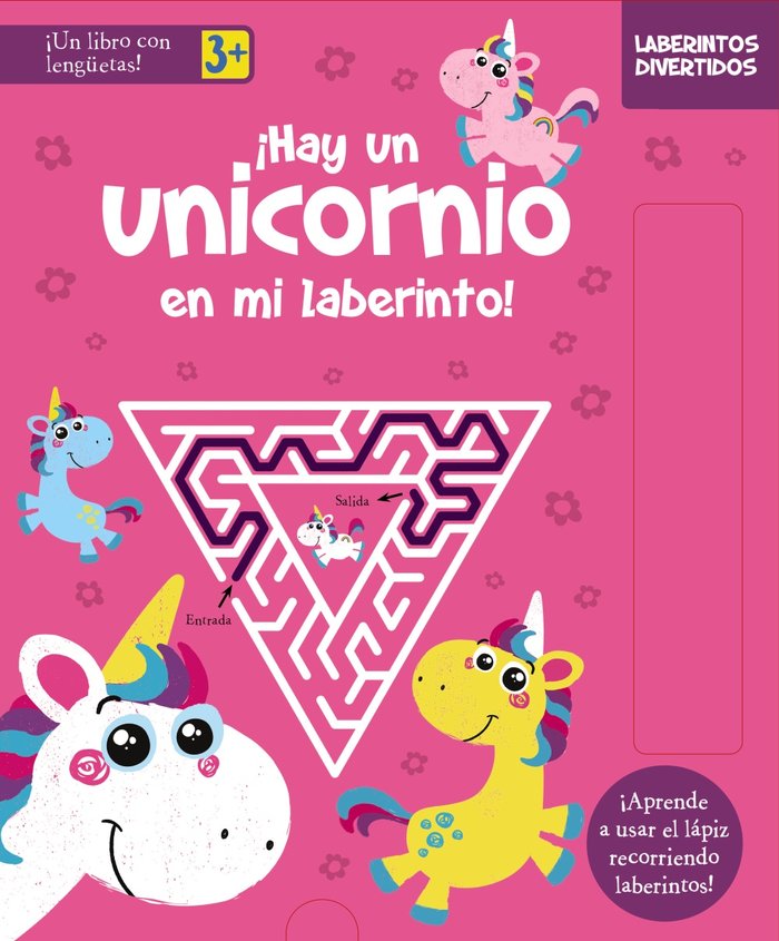 LABERINTOS DIVERTIDOS. ¡HAY UN UNICORNIO EN MI LABERINTO!, de VARIOS AUTORES | portada del libro