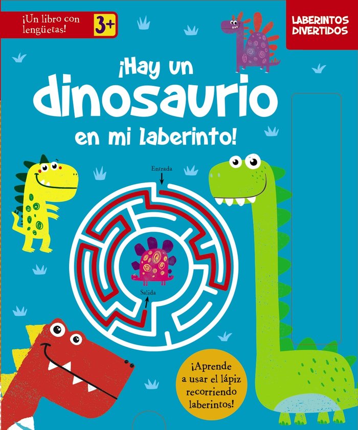 LABERINTOS DIVERTIDOS. ¡HAY UN DINOSAURIO EN MI LABERINTO!, de VARIOS AUTORES | portada del libro