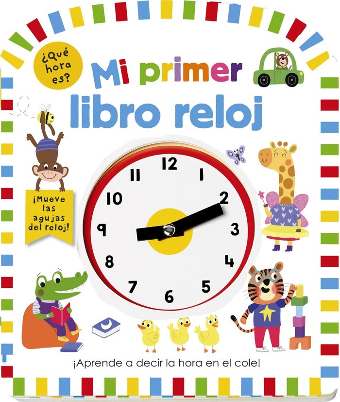 Mi primer libro reloj, de Varios Autores | portada del libro