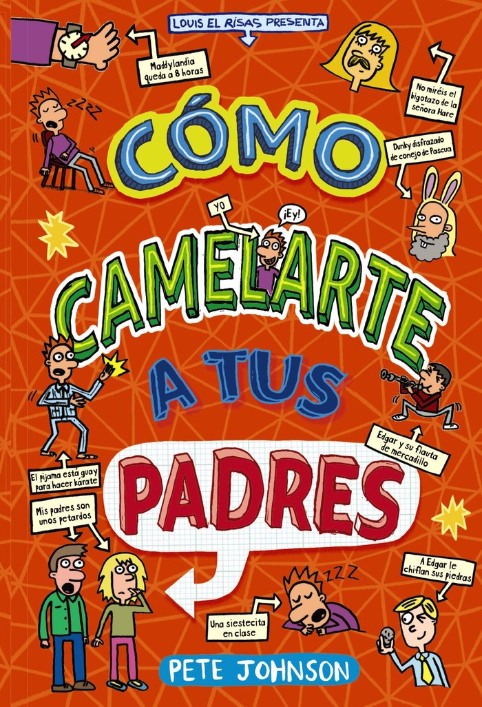 COMO CAMELARTE A TUS PADRES, de JOHNSON, PETE | portada del libro