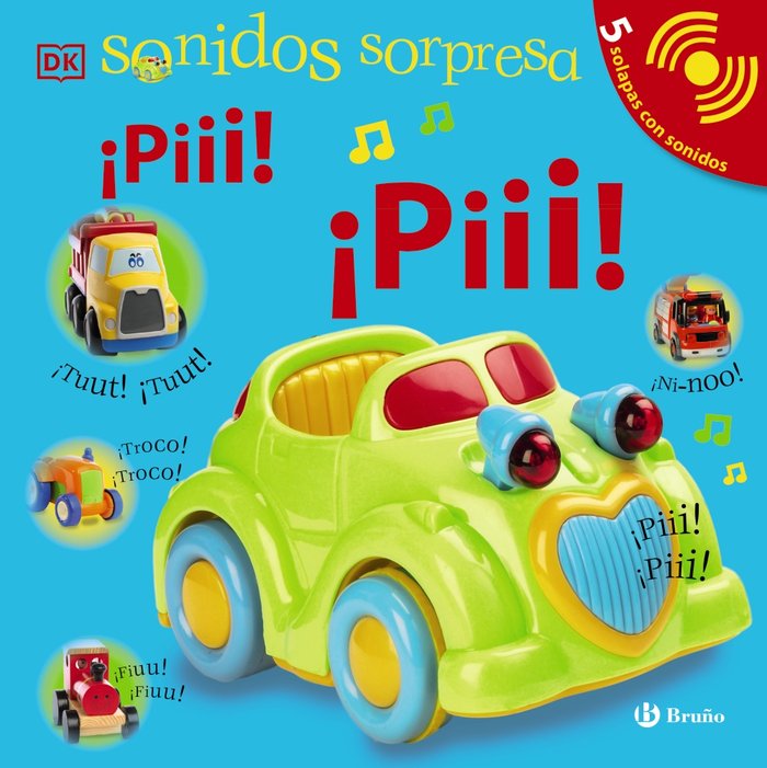 SONIDOS SORPRESA - ¡PIII! ¡PIII!, de SIRETT, DAWN | portada del libro