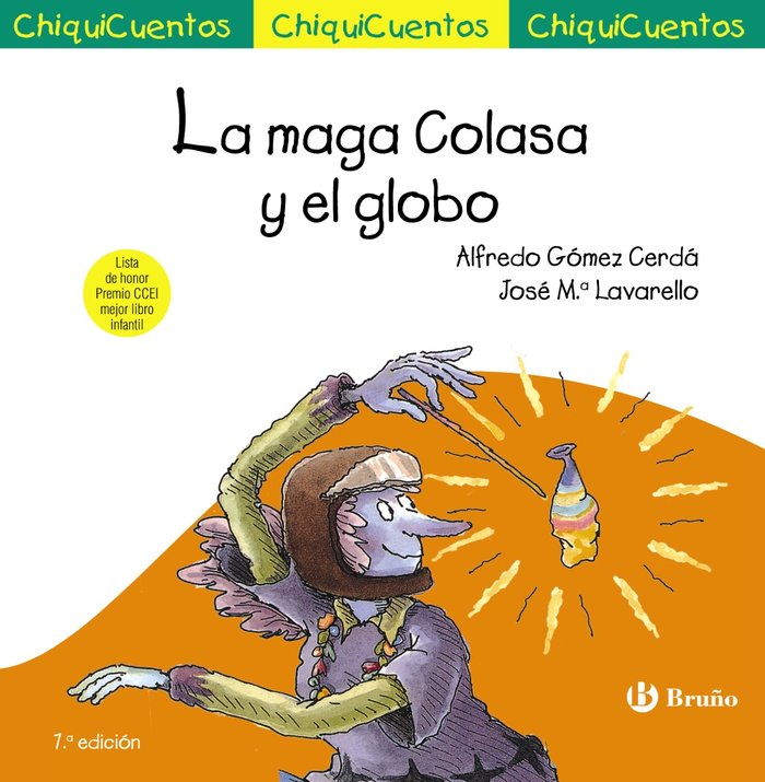 LA MAGA COLASA Y EL GLOBO, de GOMEZ-CERDA, ALFREDO | portada del libro