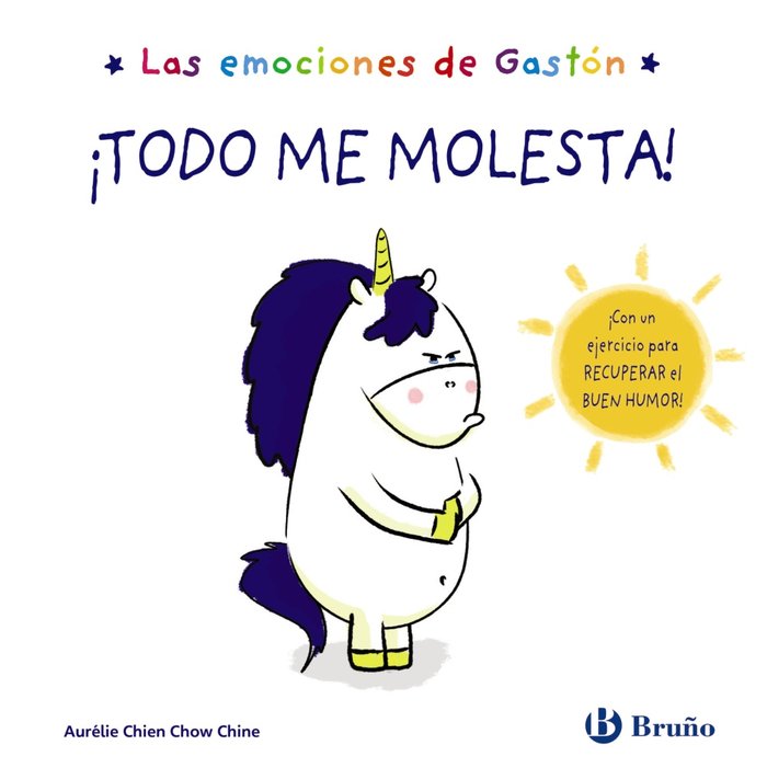 LAS EMOCIONES DE GASTON TODO ME MOLESTA, de CHIEN CHOW CHINE, AURELIE | portada del libro
