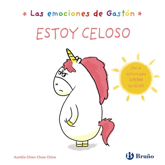 LAS EMOCIONES DE GASTON ESTOY CELOSO, de CHIEN CHOW CHINE, AURELIE | portada del libro