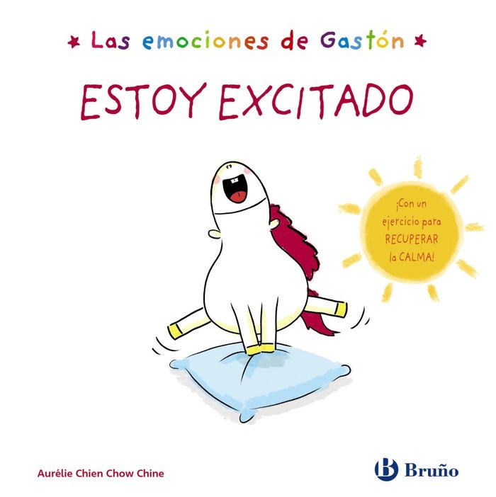 LAS EMOCIONES DE GASTON ESTOY EXCITADO, de CHIEN CHOW CHINE, AURELIE | portada del libro