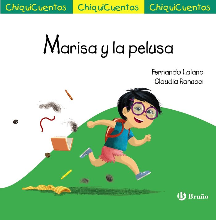 ChiquiCuento 64. Marisa y la pelusa, de LALANA, FERNANDO | portada del libro
