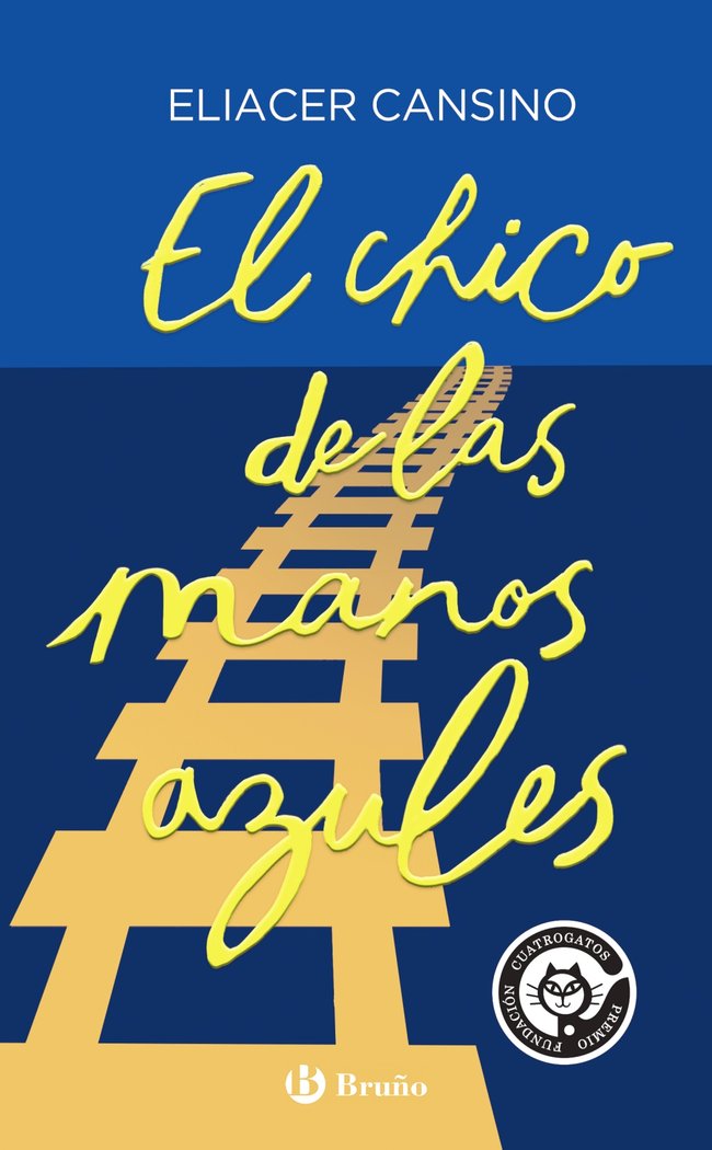 El chico de las manos azules, de CANSINO, ELIACER | portada del libro