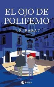 El ojo de Polifemo, de BARAT, J. R. | portada del libro