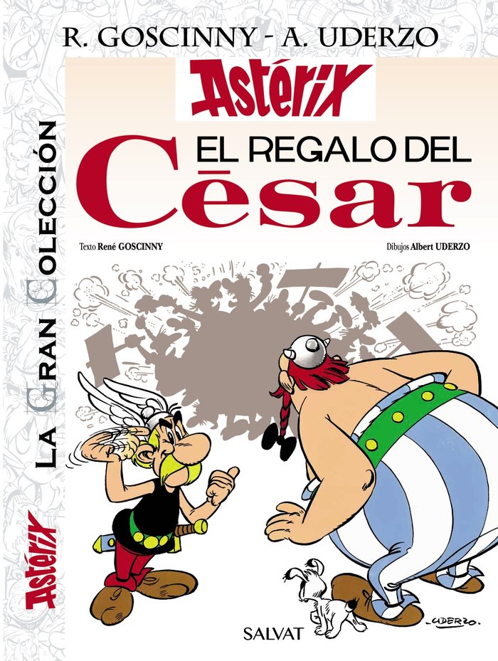 EL REGALO DEL CESAR LA GRAN COLECCION, de GOSCINNY, RENE | portada del libro