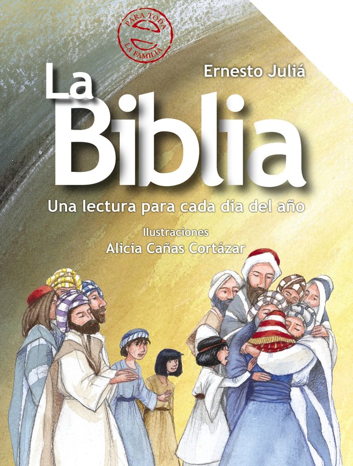 LA BIBLIA, de JULIA, ERNESTO | portada del libro