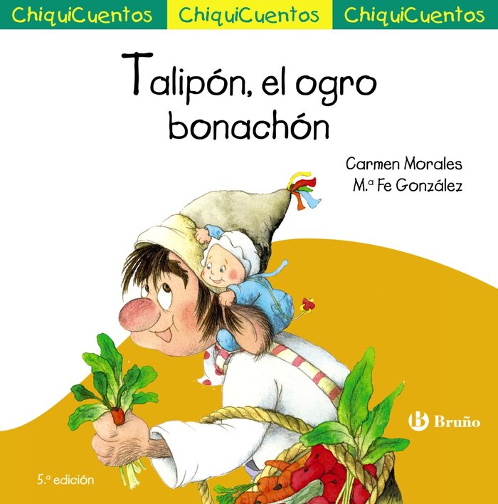 CHIQUICUENTO 24 TALIPON EL OGRO BONACHON, de MORALES BAEZA, CARMEN | portada del libro