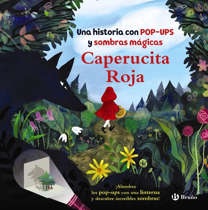 CAPERUCITA ROJA UNA HISTORIA CON POP UPS Y SOMBRAS MAGICAS, de ROBERTSON, EVE | portada del libro