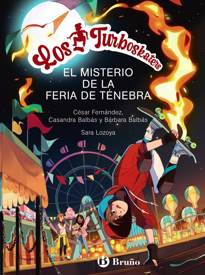 LOS TURBOSKATERS 4 LA FERIA DE TENEBRA, de FERNANDEZ GARCIA, CESAR | portada del libro