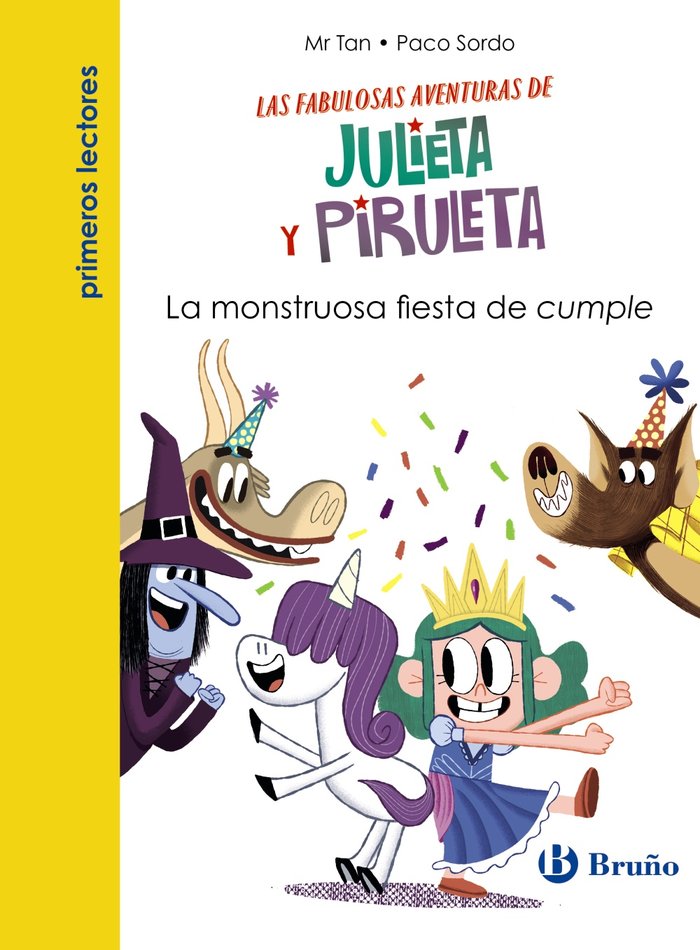 JULIETA Y PIRULETA 2 LA MONSTRUOSA FIESTA DE CUMPLE, de MR TAN | portada del libro