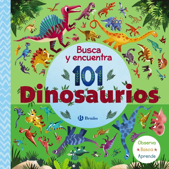 BUSCA Y ENCUENTRA 101 DINOSAURIOS, de VARIOS AUTORES | portada del libro