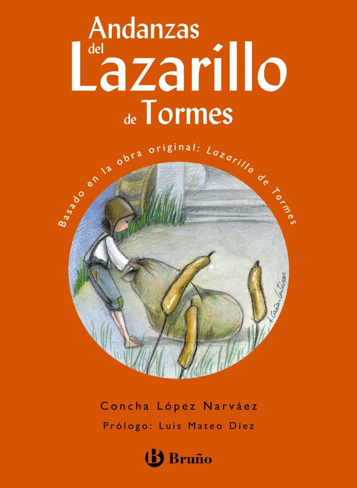 Andanzas del Lazarillo de Tormes, de LOPEZ NARVAEZ, CONCHA | portada del libro