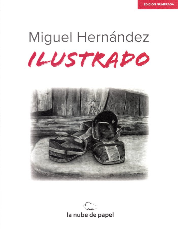 MIGUEL HERNANDEZ ILUSTRADO, de HERNANDEZ, MIGUEL | portada del libro